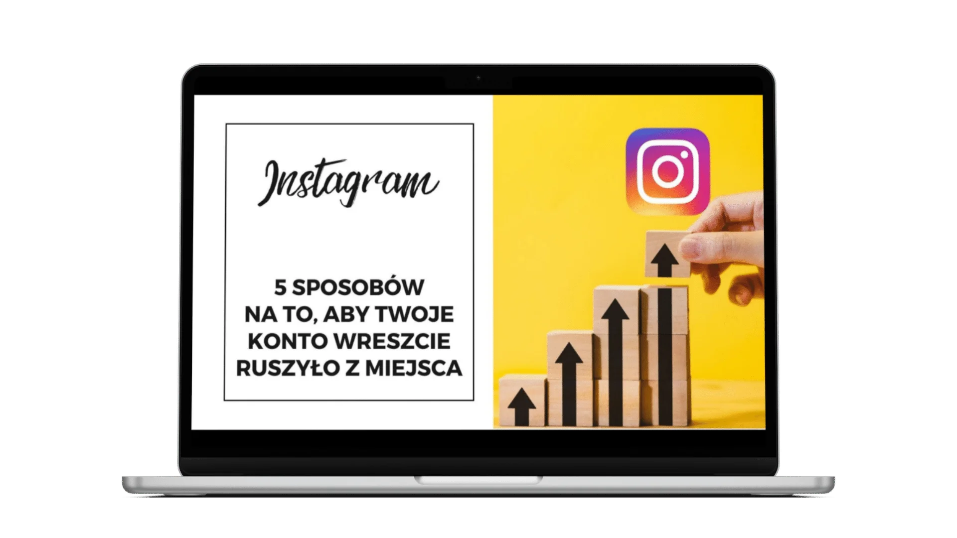 5 sposobow na to by twoj instagram wystrzelil z miejsca