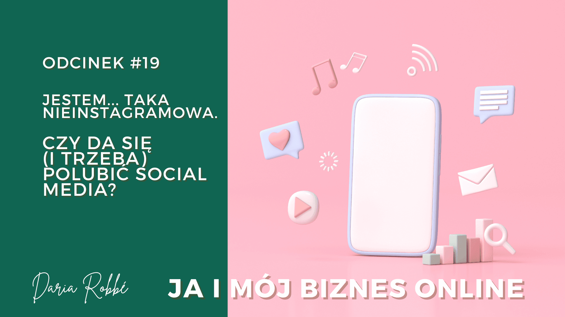 You are currently viewing #19 „Jestem taka nieinstagramowa…”. Czy da się (i trzeba) polubić social media?