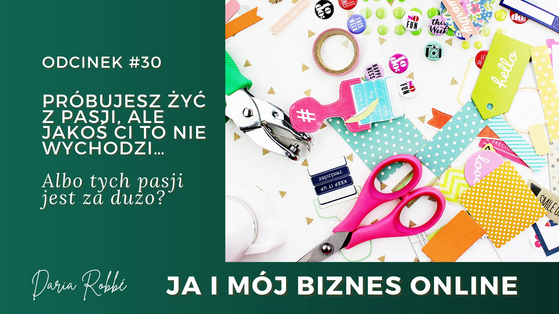 JIMBO Ja i mój biznes online Daria Robbe ciekawy podkast dla kobiet biznesu, dla kobiet przedsiębiorców, dla soloprzedsiębiorców, budowanie marki