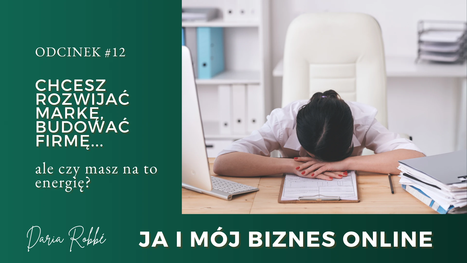 JIMBO Ja i mój biznes online Daria Robbe ciekawy podkast dla kobiet biznesu, dla kobiet przedsiębiorców, dla soloprzedsiębiorców, budowanie marki